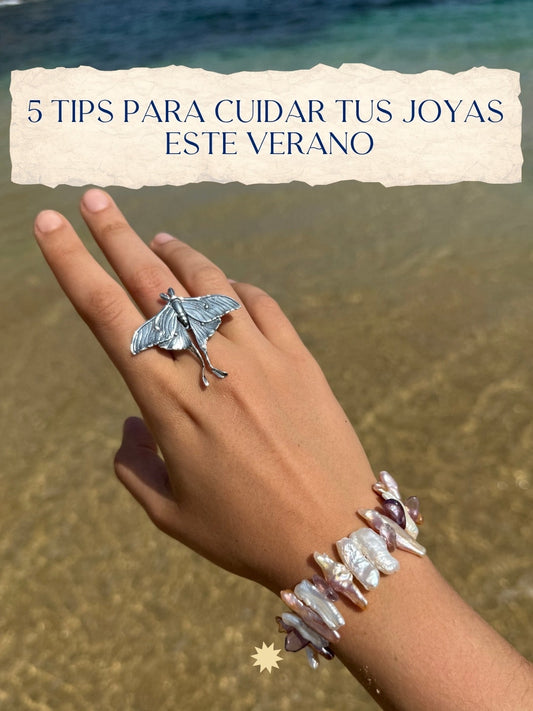 5 tips para cuidar tus joyas este verano - Joyas Citlali